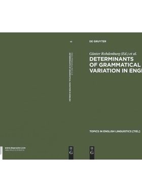 按需印刷不退不换DGYT Determinants of Grammatical Variation in English[9783110176476]
