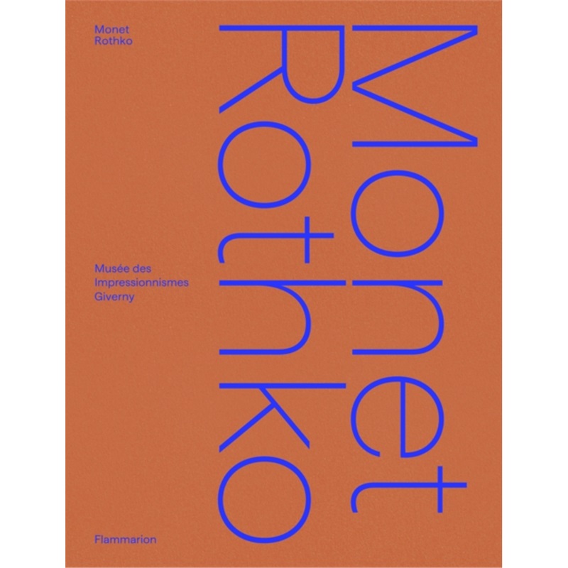 MONET / ROTHKO