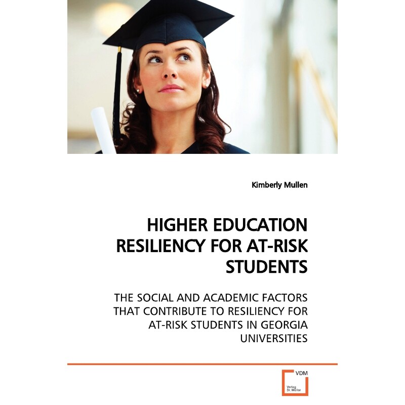 按需印刷不退不换HIGHER EDUCATION RESILIENCY FOR AT-RISK STUDENTS[9783639171617]
