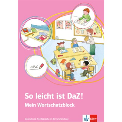 预订【德语】 So leicht ist DaZ! - Mein Wortschatzblock[9783126668453]