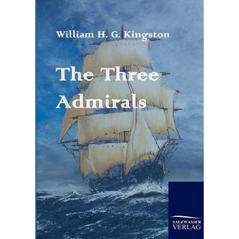 按需印刷The Three Admirals[9783861953203]