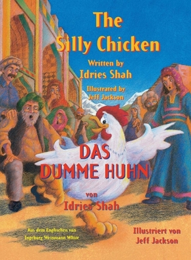 按需印刷The Silly Chicken -- Das dumme Huhn[9781948013536]