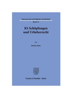 预订【德语】KI-Sch?pfungen und Urheberrecht.: