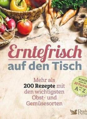 预订【德语】 Erntefrisch auf den Tisch:Mehr als 200 Rezepte mit den wichtigsten Obst-
