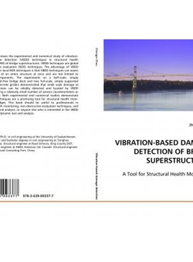 按需印刷VIBRATION-BASED DAMAGE DETECTION OF BRIDGE SUPERSTRUCTURES[9783639093377]