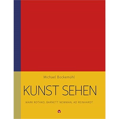 预订【德语】 Kunst sehen - Mark Rothko, Barnett Newman, Ad Reinhardt: