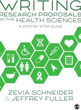 按需印刷图书Writing Research Proposals in the Health Sciences:A Step-by-step Guide[9781526411310]