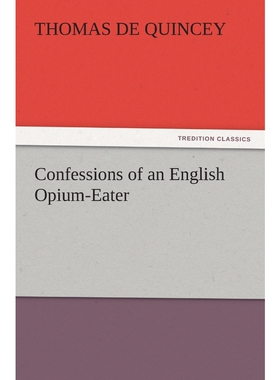 按需印刷Confessions of an English Opium-Eater[9783842441859]