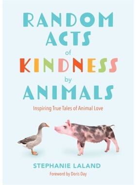 预订不退不换Random Acts of Kindness by Animals[9781684810574]