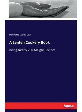 按需印刷A Lenten Cookery Book[9783744789028]