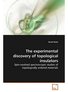 按需印刷The experimental discovery of topological insulators[9783639190175]