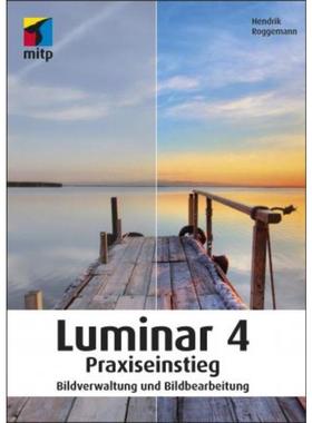 预订【德语】 Luminar 4 Praxiseinstieg:Bildverwaltung und Bildbearbeitung