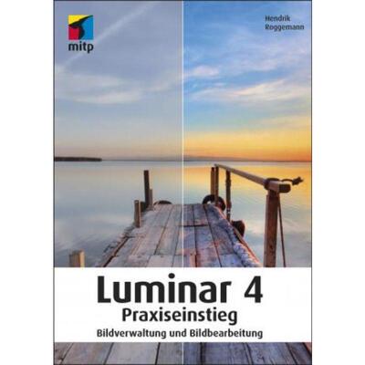 预订【德语】 Luminar 4 Praxiseinstieg:Bildverwaltung und Bildbearbeitung