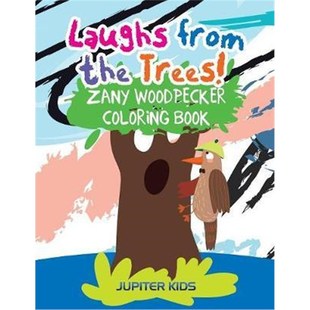 Trees Zany 9781683263340 from Book the Coloring 按需印刷Laughs Woodpecker
