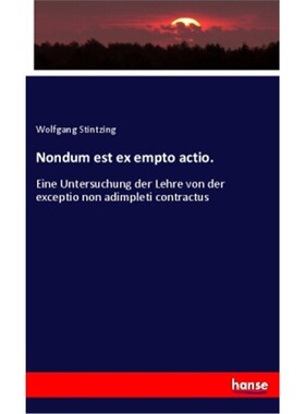 预订【德语】Nondum est ex empto actio.[9783348025836]