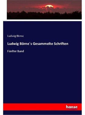 预订【德语】Ludwig Bornes Gesammelte Schriften[9783337757274]
