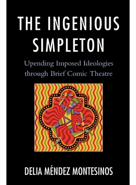按需印刷The Ingenious Simpleton[9780761862789]