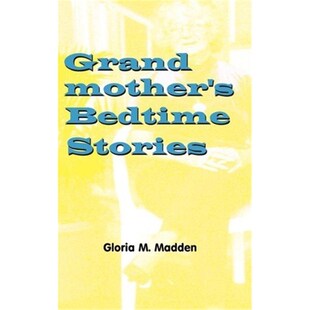 9780759668478 按需印刷Grandmother Stories Bedtime