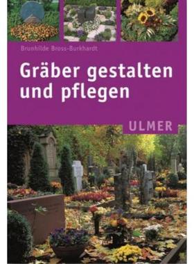 预订【德语】 Gräber gestalten und pflegen: