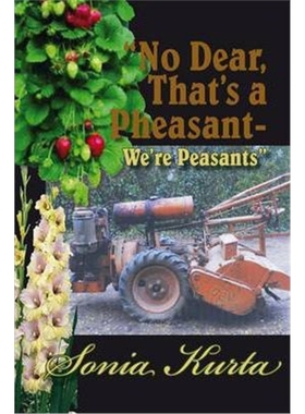 预订No Dear, That's a Pheasant - We're Peasants