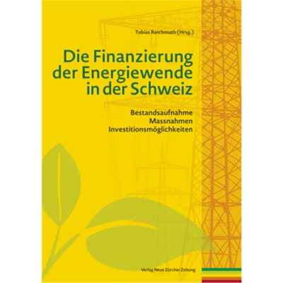 预订【德语】 Die Finanzierung der Energiewende in der Schweiz[9783038238560]