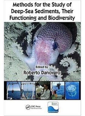 预订Methods for the Study of Deep-Sea Sediments, Their Functioning and Biodiversity[9781439811375]