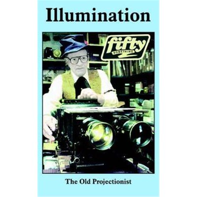 按需印刷Illumination:The Old Projectionist[9781418444372]