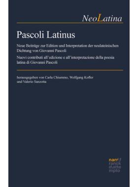 预订【德语】 Pascoli Latinus:Neue Beiträge zur Edition u