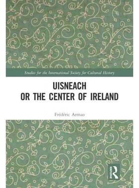 按需印刷不退不换TF Uisneach or the Center of Ireland[9780367697693]