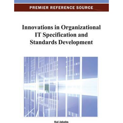 按需印刷不退不换Innovations in Organizational IT Specification and Standards Development[9781466621602]