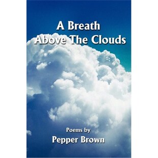 The Clouds Poems 按需印刷A 9780595217960 Above Breath