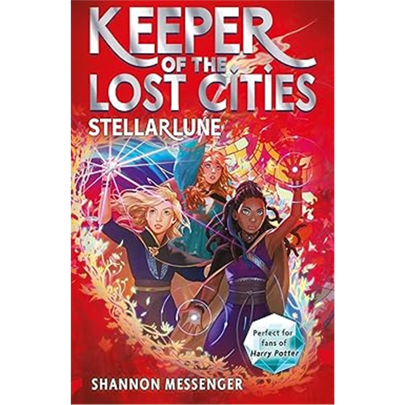 现货Keeper of the Lost Cities :Stellarlune : Volume 9[9781471189531]