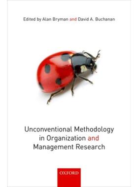 预订不退不换Unconventional Methodology in Organization and Management Research