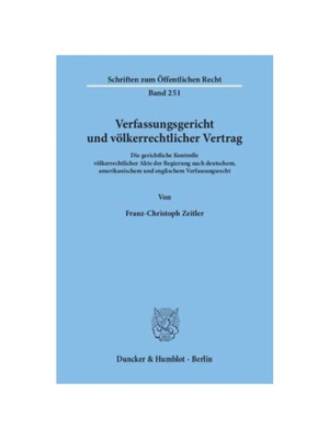 预订【德语】Verfassungsgericht und v?lkerrechtlicher Vertrag.:Die gerichtliche Kontrolle v?lkerrechtlicher Akte der Regi