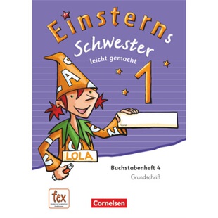 预订不退不换德语 Einsterns Schwester - Zu Ausgabe 2015 und Ausgabe 2021 - 1. Schuljahr[9783060845217]