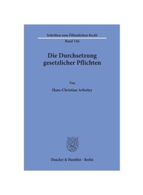 预订【德语】Die Durchsetzung gesetzlicher Pflichten.: