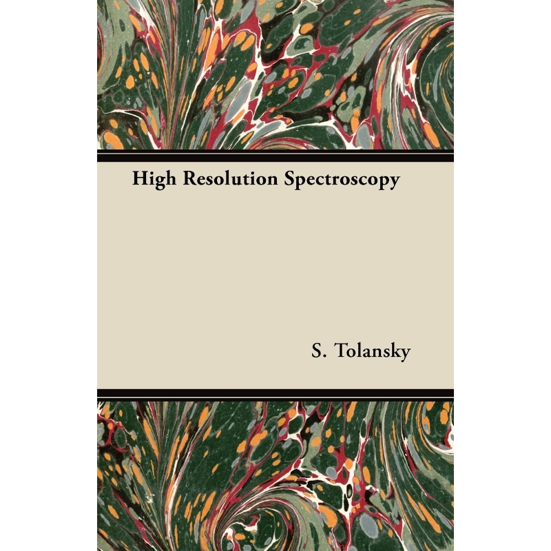 按需印刷High Resolution Spectroscopy[9781447416968]