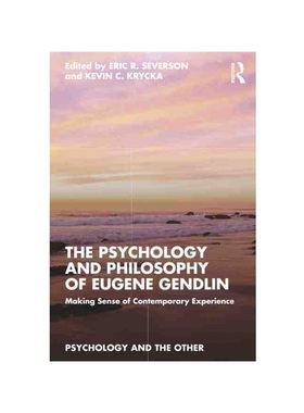 按需印刷TF The Psychology and Philosophy of Eugene Gendlin[9781032280042]