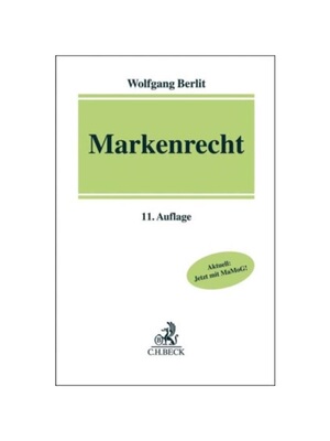 预订不退不换德语Markenrecht:Aktuell: Jetzt mit MaMoG!