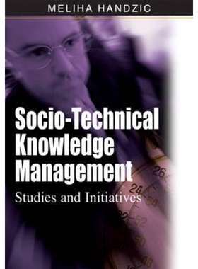 按需印刷Socio-Technical Knowledge Management[9781599045498]