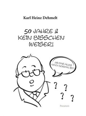 预订【德语】 50 Jahre und kein bisschen weiser![9783038307235]