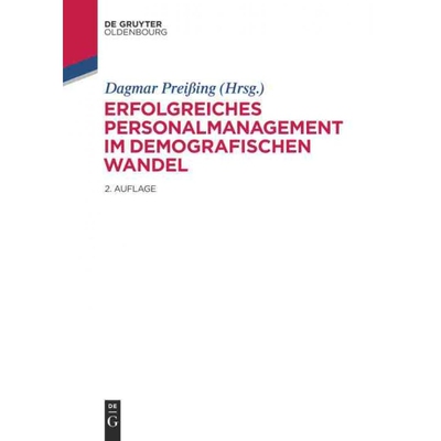 按需印刷DEG Erfolgreiches Personalmanagement im demografischen Wandel[9783110351248]
