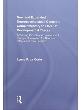 预订New and Expanded Neuropsychosocial Concepts Complementary to Llorens' Developmen[9780789034687]