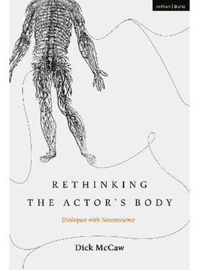 按需印刷不退不换Rethinking the Actor s Body[9781350046467]