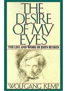 按需印刷  The Desire of My Eyes:The Life & Work of John Rusk