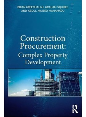 按需印刷Construction Procurement:Complex Property Development[9780367725655]