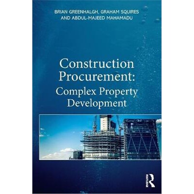 按需印刷Construction Procurement:Complex Property Development[9780367725655]