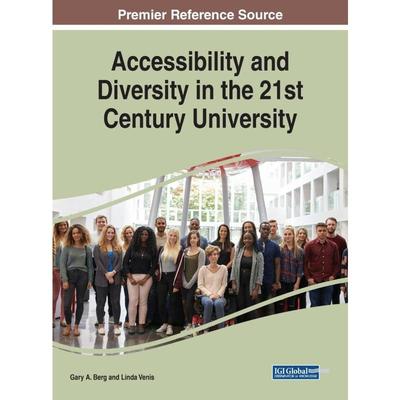 按需印刷Accessibility and Diversity in the 21st Century University[9781799827832]