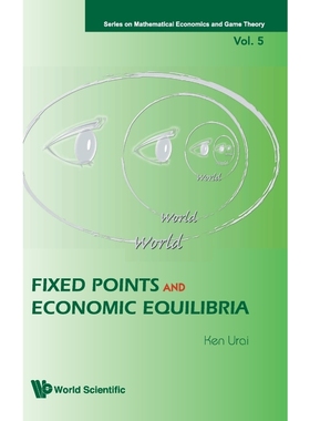 按需印刷Fixed Points and Economic Equilibria[9789812837189]