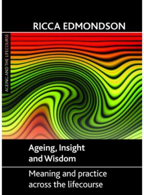 按需印刷Ageing, insight and wisdom[9781847425935]